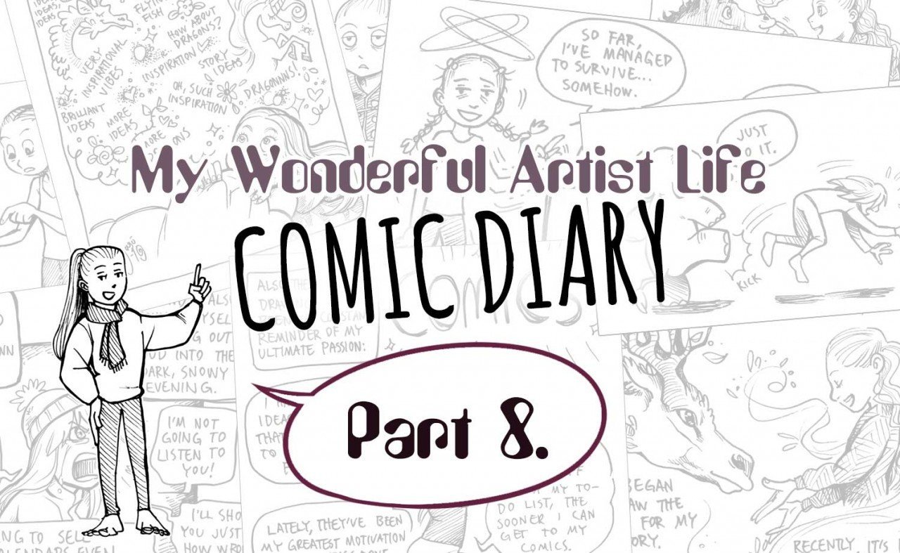 My Wonderful Artist Life Comic Diary – part 8