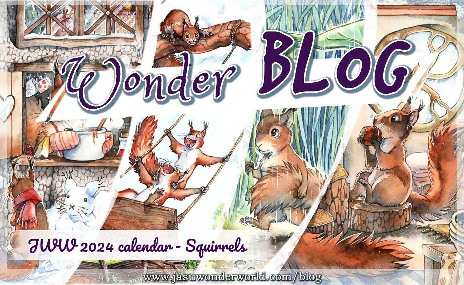 JWW 2024 Calendar – All the Squirrels