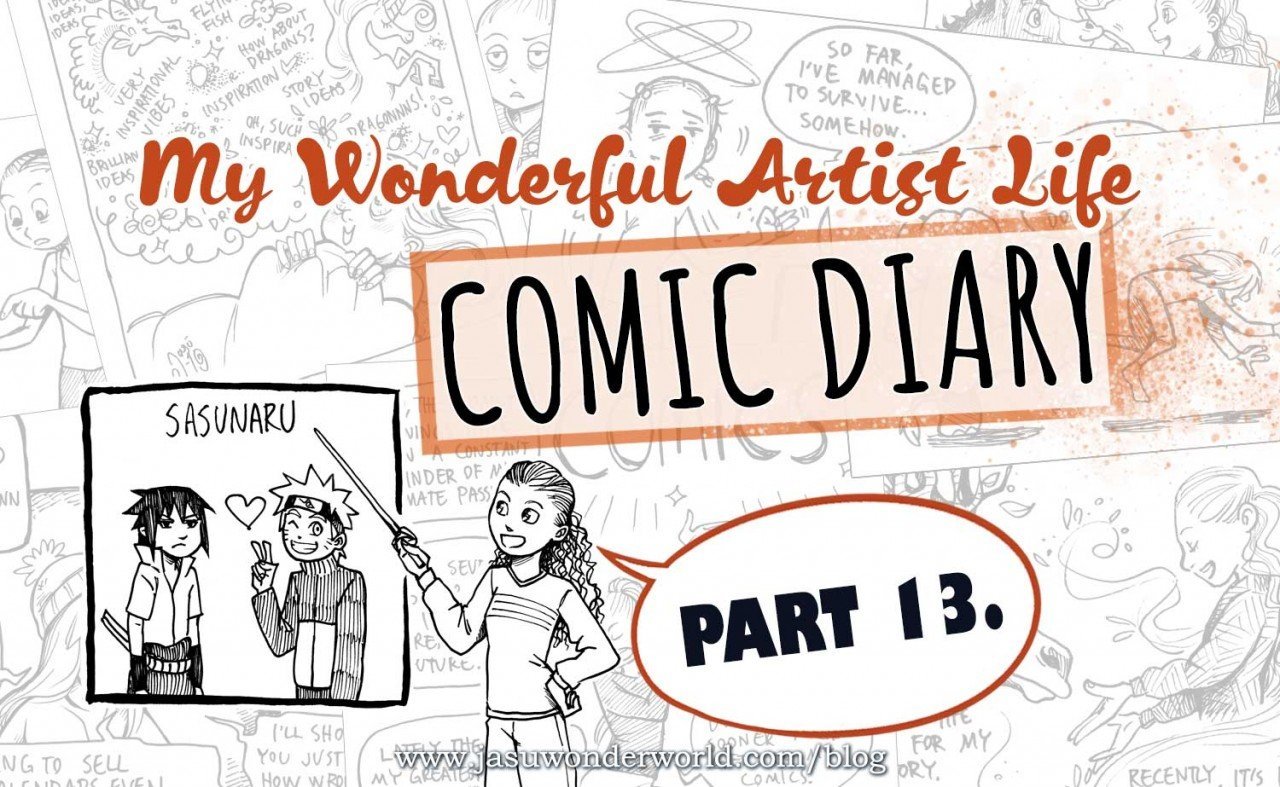 My Wonderful Artist Life Comic Diary – Part 13